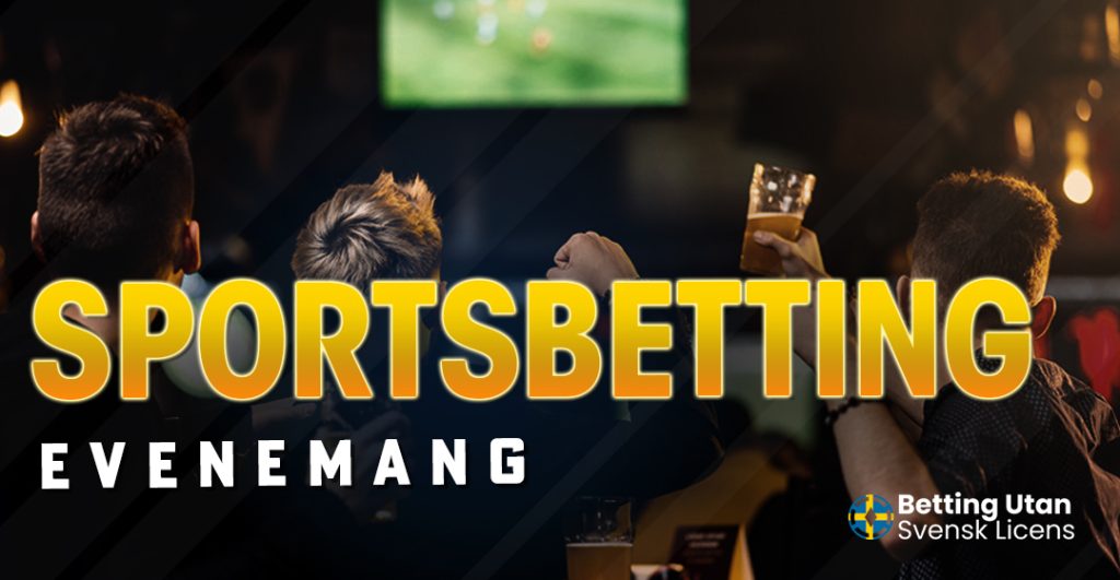 Populära sportsbetting evenemang